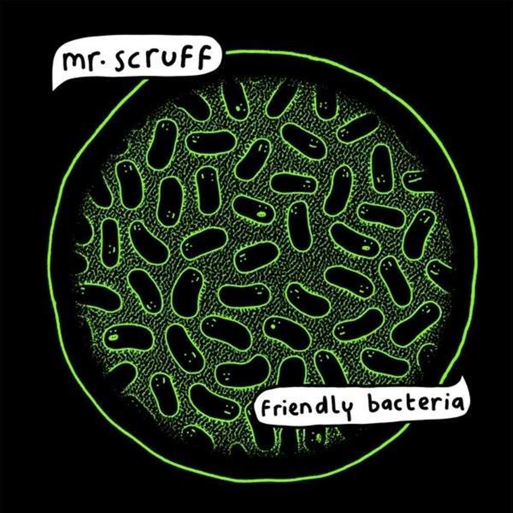 Friendly Bacteria - Mr. Scruff (Audio CD)