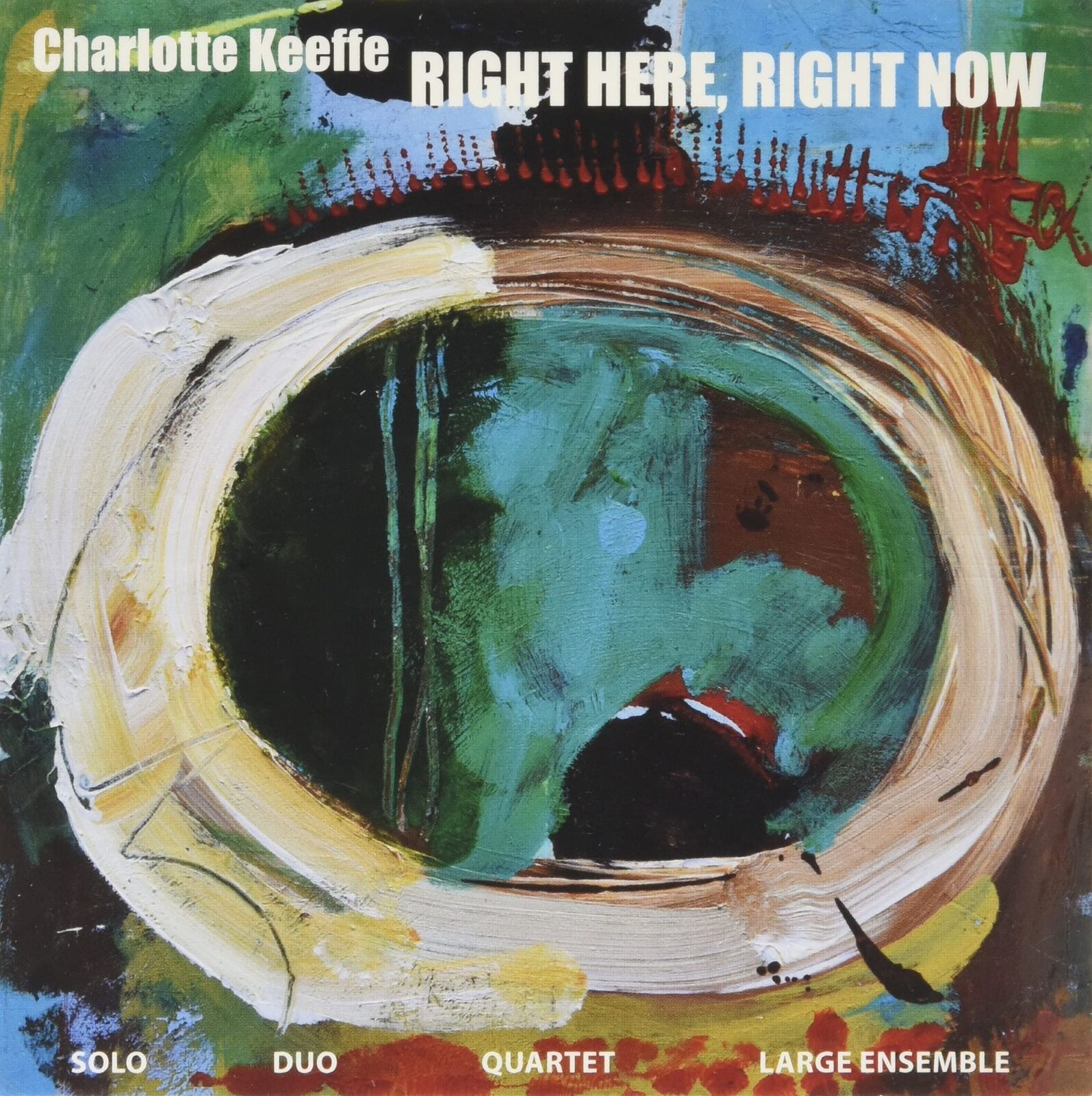 Charlotte Keeffe Right Here, Right Now CD NEW