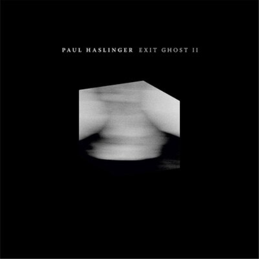 Paul Haslinger Exit Ghost II (Vinyl LP) 12" Album