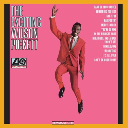 Wilson Pickett The Exciting Wilson Pickett! (Vinyl LP)
