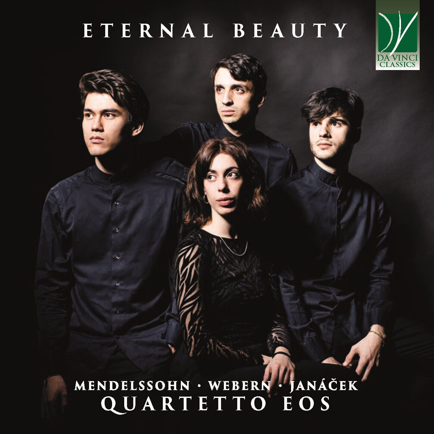 Quartetto Eos - Mendelssohn, Webern, Janácek: Eternal Beauty
