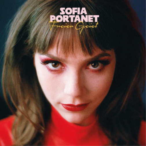 Sofia Portanet Freier Geist (Vinyl LP) 12" Album