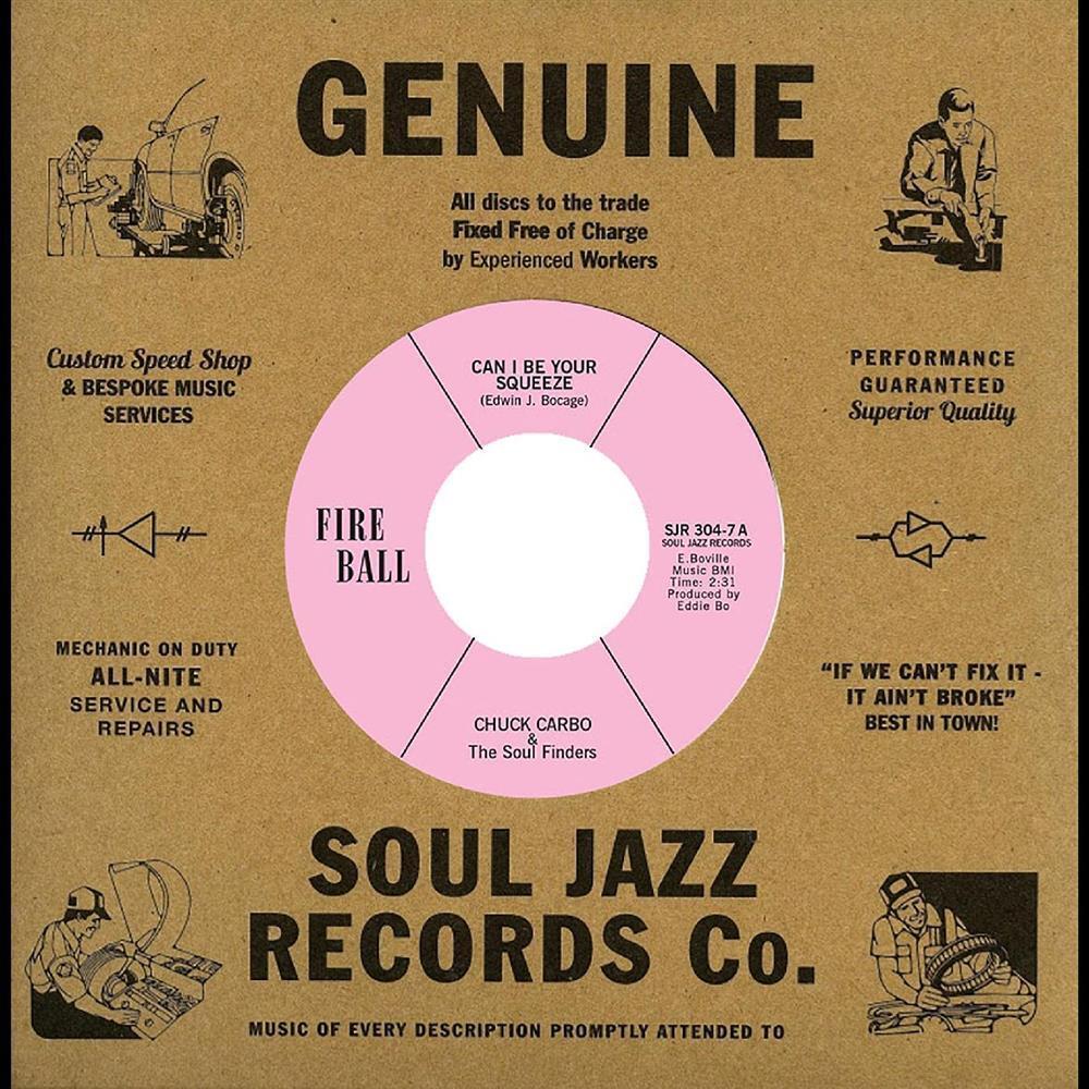 Can I Be Your Squeeze / Take Care Y - Chuck Carbo & The Soul Finders (Vinile)