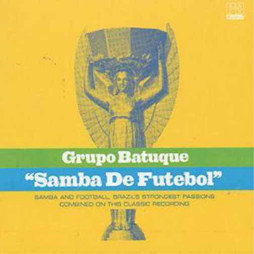 Grupo Batuque Samba De Futebol (CD) Album