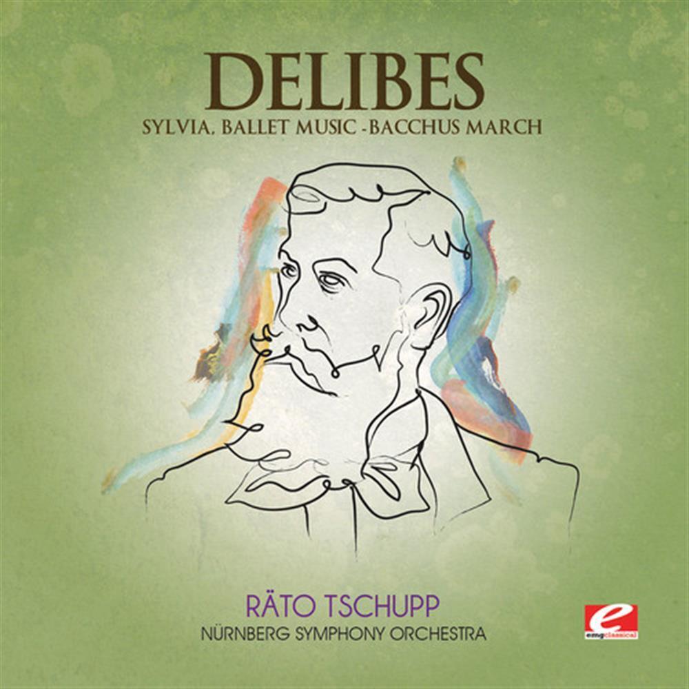Sylvia / Bacchus March - Leo Delibes (Audio Cd)