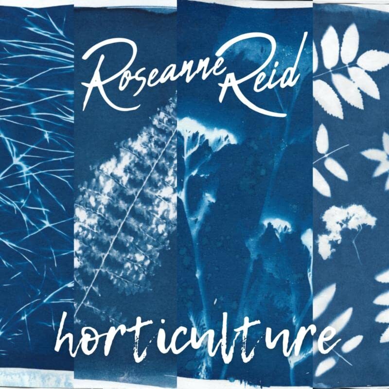 Roseanne Reid Horticulture LP Vinyl NEW