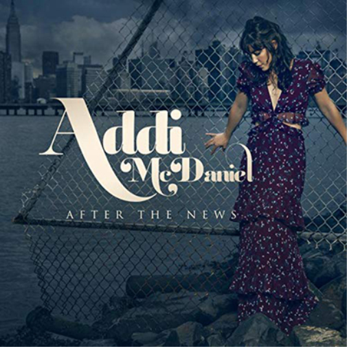 Addi McDaniel After the News (CD) Album