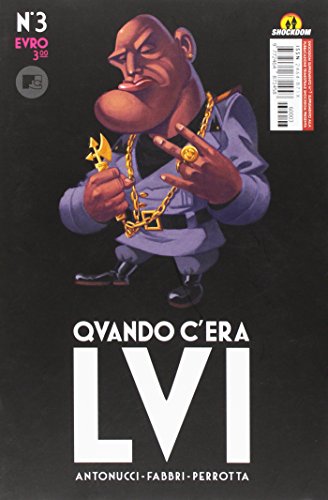 Shockdom Quando C'Era Lvi Fumetto Di Antonucci-Fabbri-Perrotta