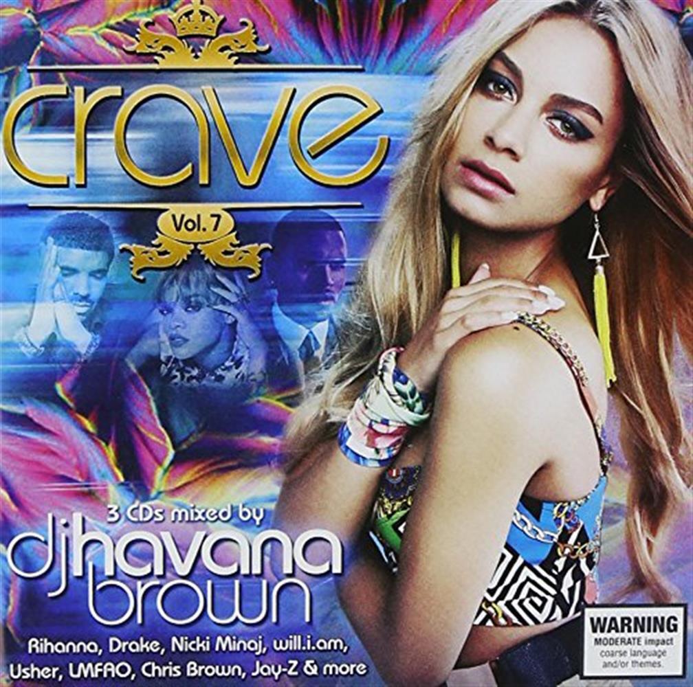 Crave Vol.7 - Dj Havana Brown (Audio Cd)