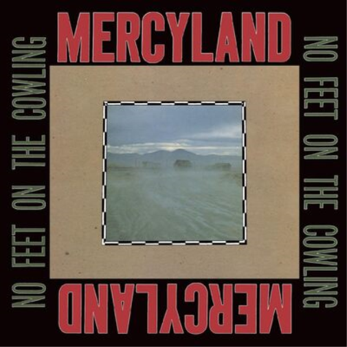 Mercyland No Feet On the Cowling (Vinyl LP) Limited  12" Album