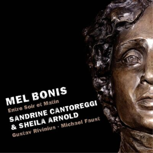 Mel Bonis Mel Bonis: Entre Soir Et Matin (CD) Album