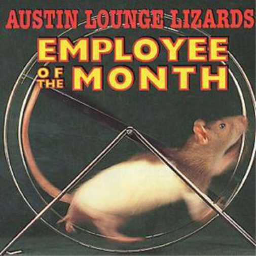 Austin Lounge Lizards Employee Of The Month (CD) Album