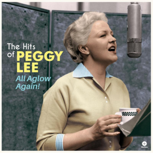 Peggy Lee All Aglow Again! The Hits of Peggy Lee (Vinyl LP) 12" Album