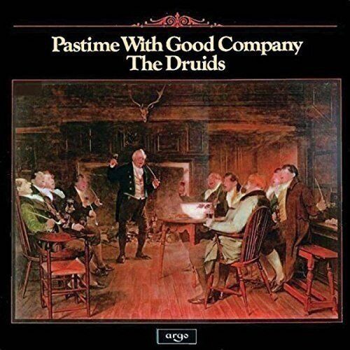 Druids Pastime With Good Company CD TECD307 NEW