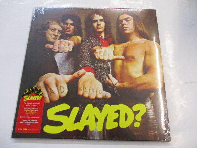 SLADE - SLAYED? - LP SPLATTER VINYL NEW SEALED CONDITION