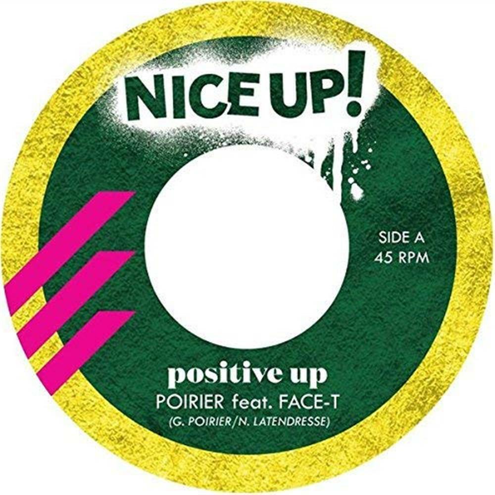 Positive Up (7") - Poirier Ft Face-T (Vinile)