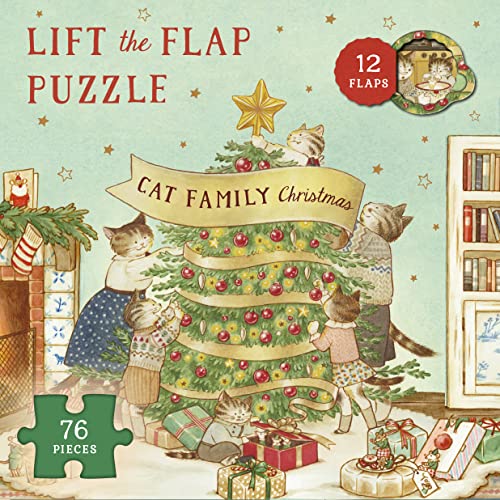 Cat Family Christmas Lift-The-Flap Puzzle: Count Down To Christmas: 12 Flaps: 76 Pieces (Volume 2)