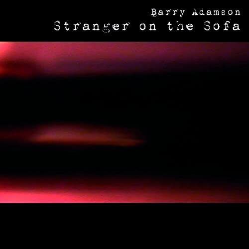 Barry Adamson Stranger On the Sofa CD BARRY1CD NEW