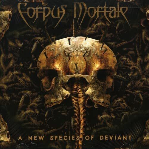 Corpus Mortale A New Species Of Deviant (CD)