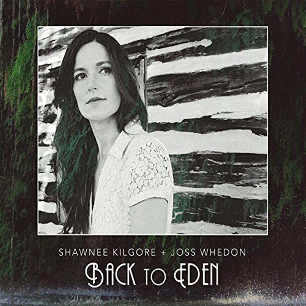 Back To Eden - Shawnee Kilgore / Joss Whedon (Audio Cd)