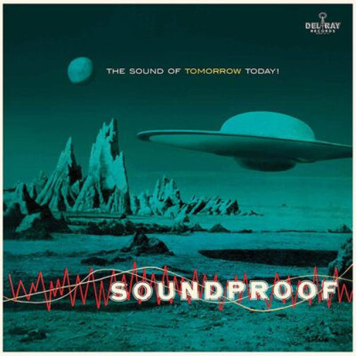 Ferrante & Teicher Soundproof: The Sound of Tomorrow Today! (Vinyl LP) 12" Album