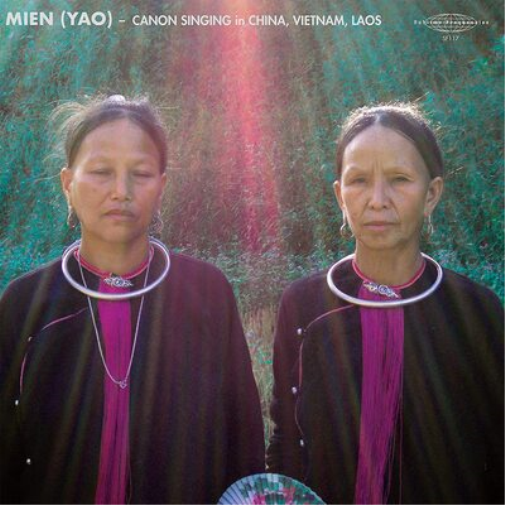 Various Artists MIEN (YAO): Canon Singing in China, Vietnam, Laos (Vinyl LP)