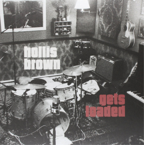 Hollis Brown Hollis Brown Gets Loaded (Vinyl LP) 12" Album