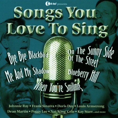Songs You Love to Sing - 20 Sing-a-long Favourites (CD) Album