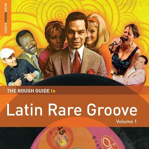 Aa.Vv. - The Rough Guide To Latin Rare Groove (Volume 1)