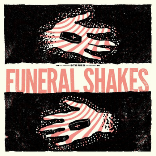 Funeral Shakes Funeral Shakes (CD) Album