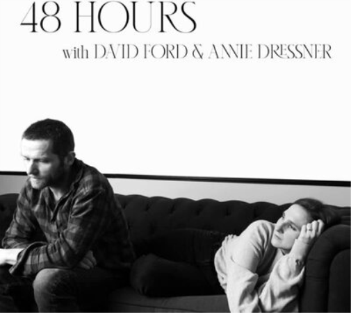 David Ford and Annie Dressner 48 Hours With David Ford and Annie Dressner (CD)