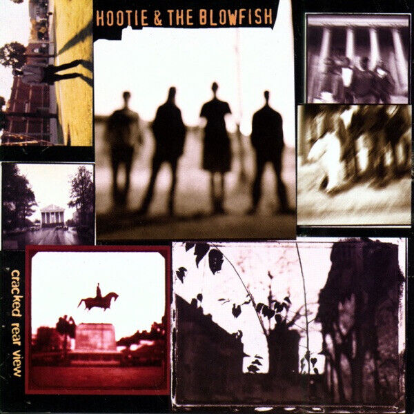 Hootie & The Blowfis - Cracked Rear View