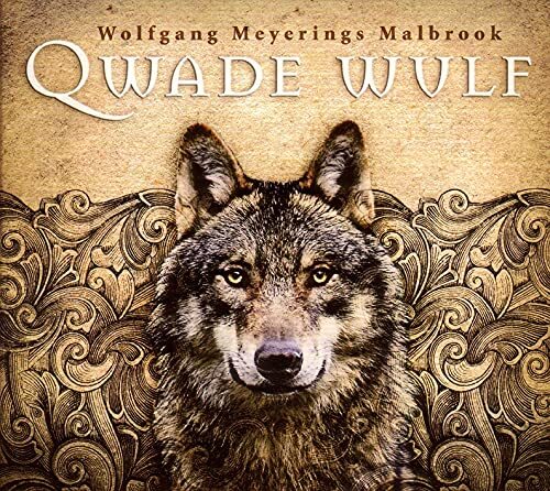 Malbrook Qwade Wulf (CD)