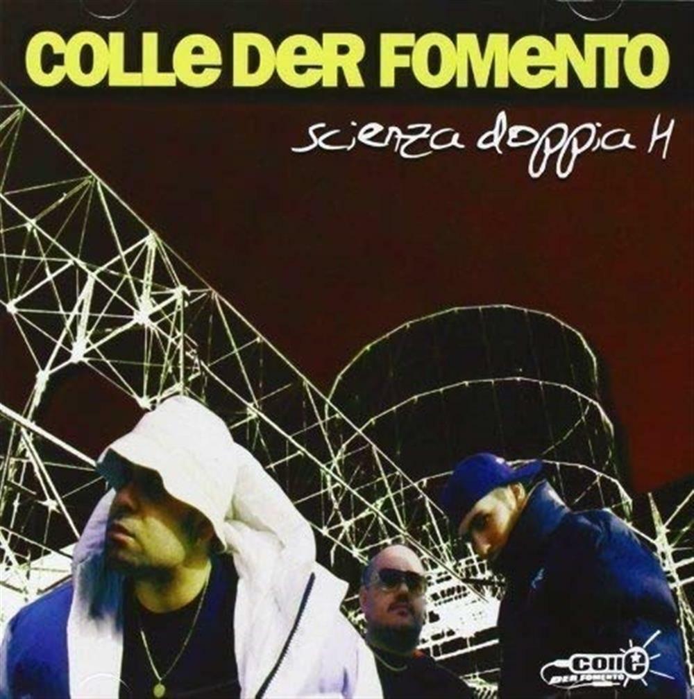 Scienza Doppia H (2 Lp) - Colle Der Fomento (Vinile)