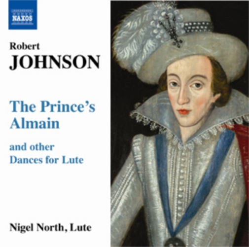 Robert Johnson Robert Johnson: The Prince's Almain and Other Dances for Lut (CD)
