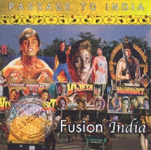 Passage to India: Fusion India - CD