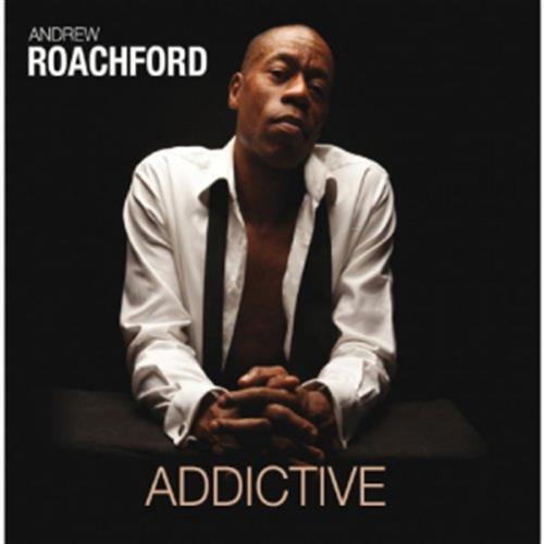 Addictive - Andrew Roachford (Audio CD)