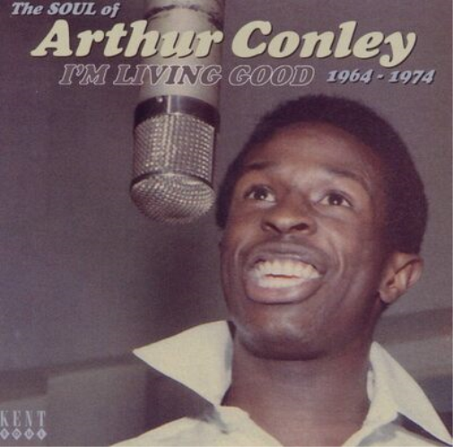 Arthur Conley I'm Living Good: The Soul of Arthur Conley 1964-1974 (CD) Album