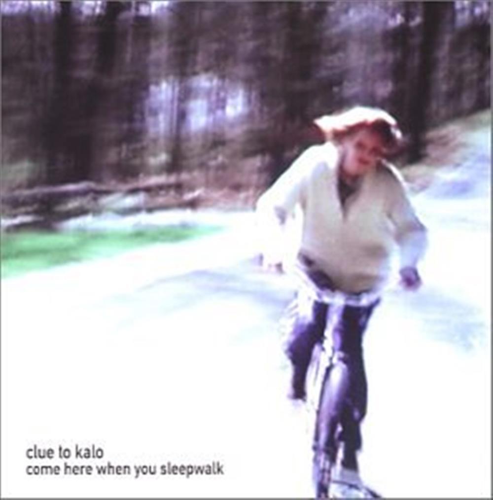 Come Here When You Sleep - Clue To Kalo (Audio CD)