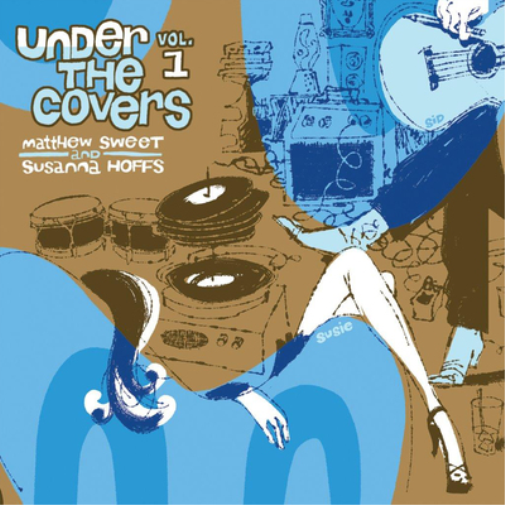 Matthew Sweet & Susanna Hoffs Under the Covers - Volume 1 (Vinyl LP)