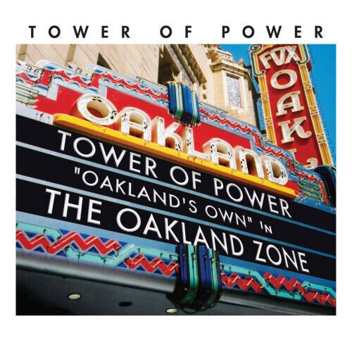 Tower Of Power - Oakland Zone 