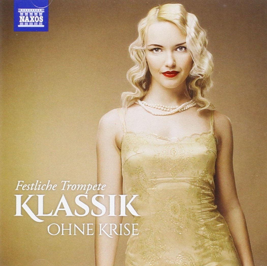 Various Klassik Ohne Krise: Festliche Trompete (CD)
