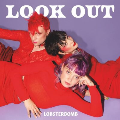 Lobsterbomb Look Out (Vinyl LP) 12" Album Coloured Vinyl (Limited Edition)