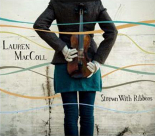 Lauren MacColl Strewn With Ribbons (CD) Album