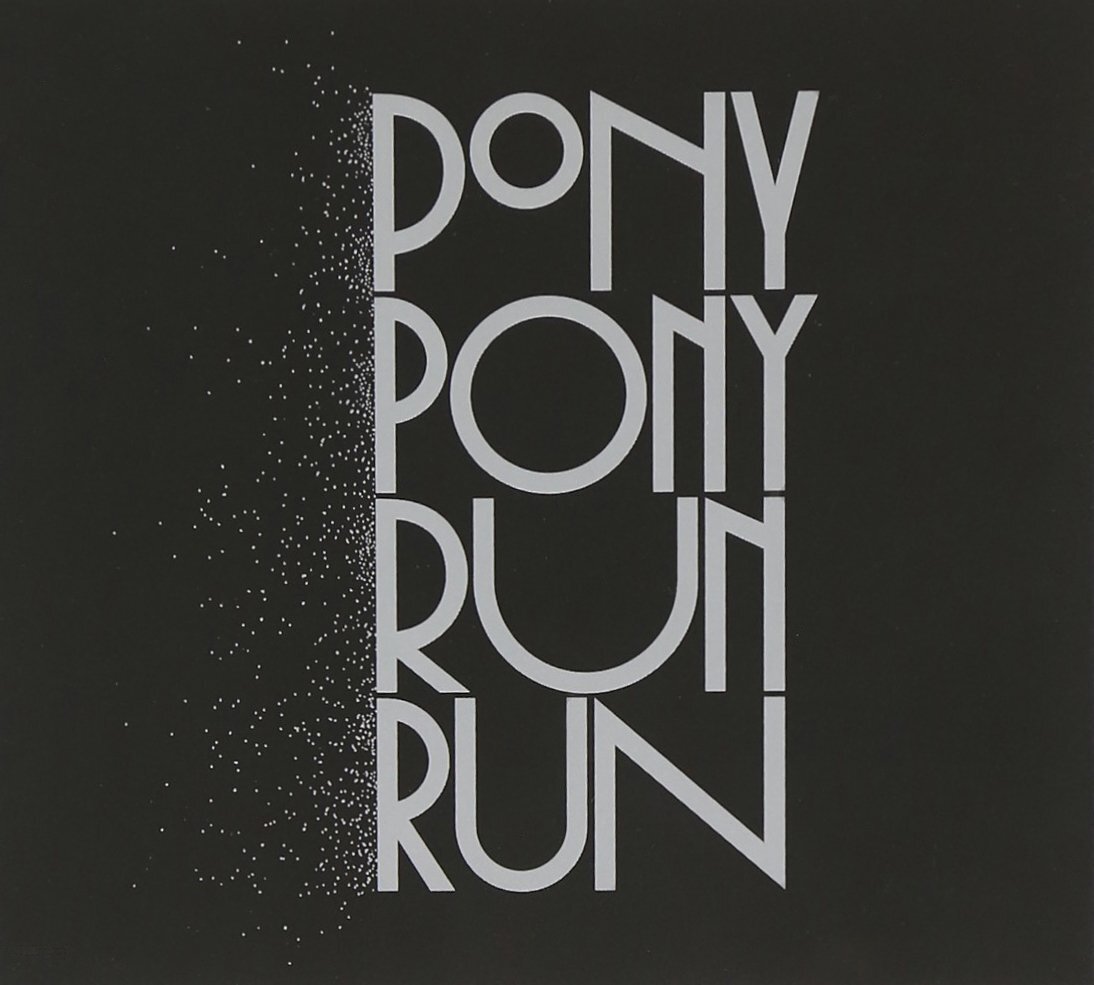 Pony Pony Run Run You Need Pony Pony Run Run (CD)