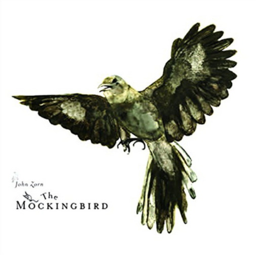 John Zorn The Mockingbird (CD) Album