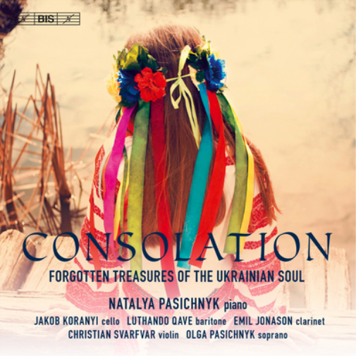 Natalya Pasichnyk Consolation: Forgetten Treasures of the Ukrainian Soul (CD)