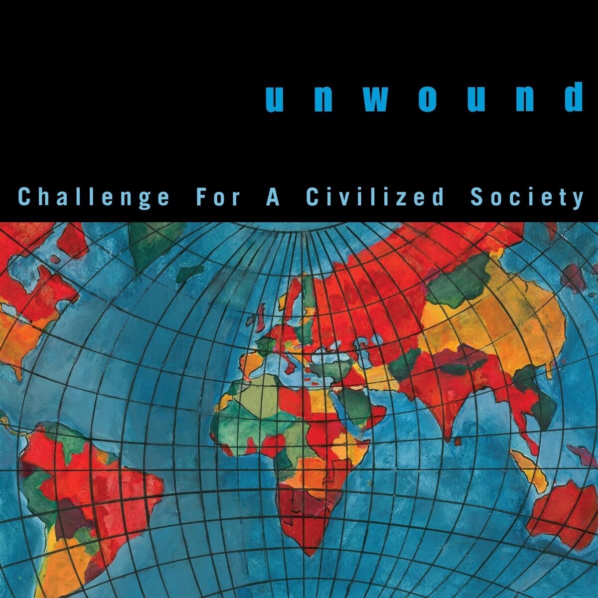 Unwound Challenge for a Civilized Society (Vinyl LP)