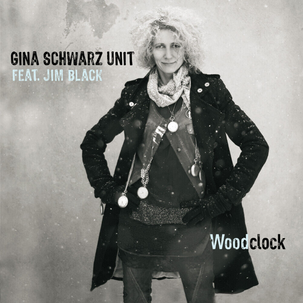Gina Schwarz - Woodclock