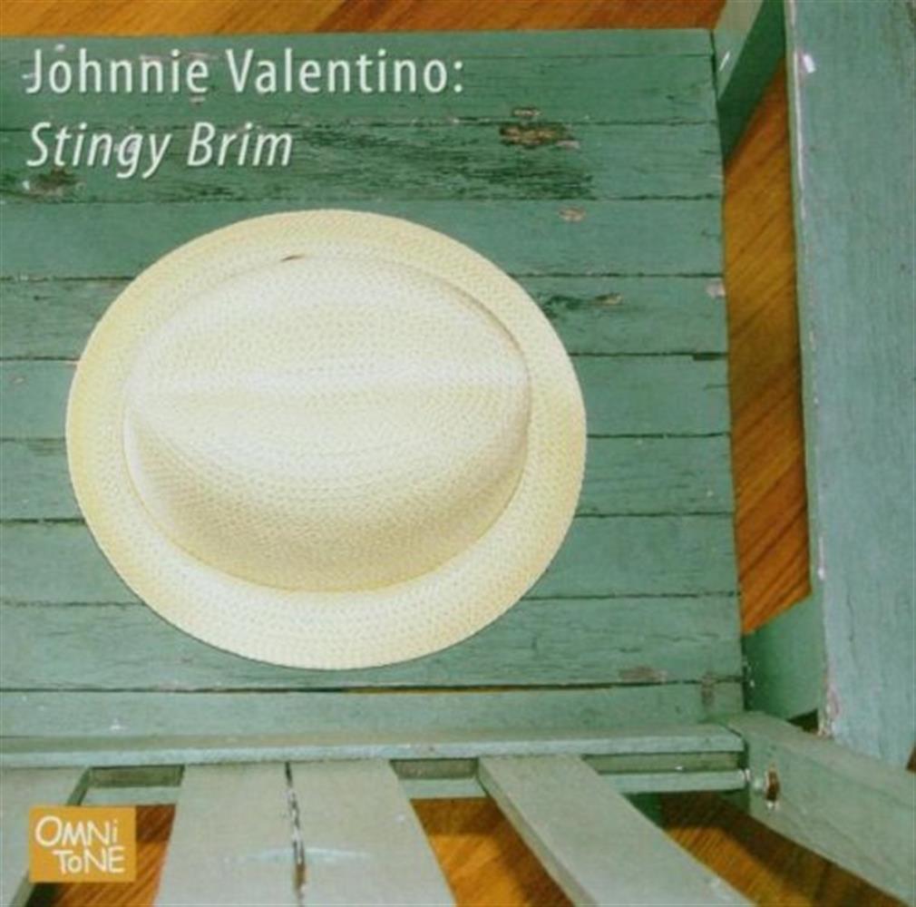 Stingy Brim - Johnnie Valentino (Audio cd)